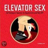 Elevator Sex door Mona Lott