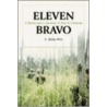 Eleven Bravo door E. Tayloe Wise