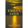 Emily's Gold by Randy Talley