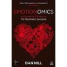Emotionomics door Dan Hill