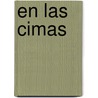 En las Cimas door Jose Maria Vargas Vila