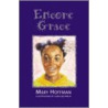 Encore Grace by Mary Hoffmann