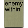 Enemy Within by Karen Ager