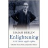 Enlightening by Sir Isaiah Berlin