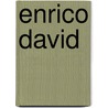 Enrico David by Simon Thompson