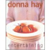 Entertaining by Donna Hay