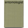 Entomologist door John Y. Carington