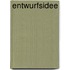 Entwurfsidee