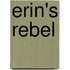 Erin's Rebel