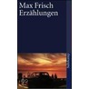 Erzählungen door Max Frisch