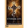 Eternal Life door William Killlen Wright