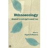 Ethnoecology door Virginia D. Nazarea