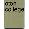 Eton College door A. Late Scholar