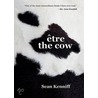 Etre the Cow door Sean Kenniff
