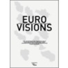 Euro Visions door Lise Sarfati