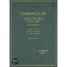 Evidence Law by Roger Park