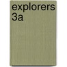 Explorers 3a by Gill Munton