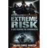 Extreme Risk door Chris Hunter
