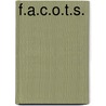 F.A.C.O.T.S. door Field Artillery