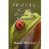 F.R.O.G.i.e. door Aimee Boisot