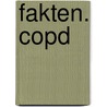 Fakten. Copd door Frank Richling