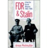 Fdr & Stalin by Amos Perlmutter