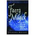 Faery Magick