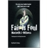 Fair Is Foul door Dr. Kent B. Sirius