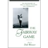 Fairway Game door Dick Wimmer