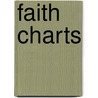 Faith Charts by Reverend Raymond Cleaveland
