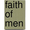 Faith Of Men by Jack London