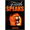 Faith Speaks by Jamie Cox