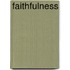 Faithfulness