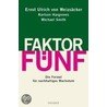 Faktor Fünf by Karlson Charlie Hargroves