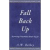 Fall Back Up door A.W. Bailey