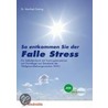 Falle Stress door Manfred Oetting