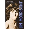 Jim Morrison by Jeffrey Hopkins