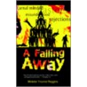 Falling Away by Minister Yvonne Reggins