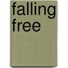 Falling Free door Suford Lewis