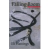 Falling Room by Eli Hastings