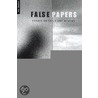 False Papers door André Aciman