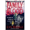 Family Blood door Lyn Riddle