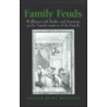 Family Feuds by Eileen Hunt Botting