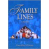 Family Lines door Gwendoline Y. Fortune