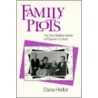 Family Plots door Dana Heller
