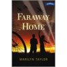 Faraway Home door Marilyn Taylor