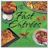 Fast Entrees door Teri Sandison