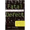 Fatal Defect door Ivars Peterson