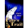 Fate's Trail by Chris Elea