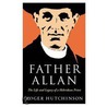 Father Allan by Roger Hutchinson